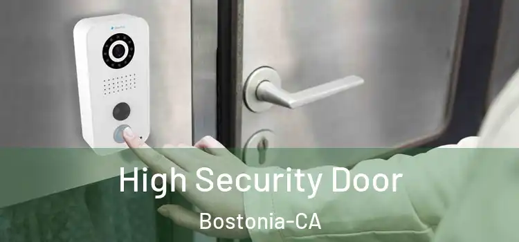  High Security Door Bostonia-CA